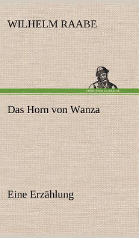Das Horn Von Wanza