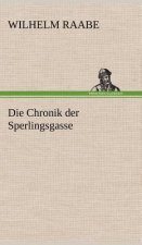 Die Chronik Der Sperlingsgasse