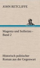 Magenta Und Solferino - Band 2
