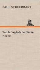 Tarub Bagdads Beruhmte Kochin