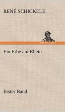 Ein Erbe Am Rhein - Erster Band