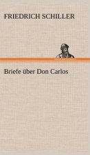 Briefe Uber Don Carlos