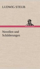 Novellen Und Schilderungen