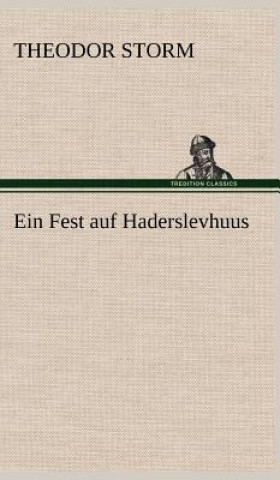 Fest Auf Haderslevhuus