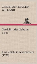 Gandalin Oder Liebe Um Liebe