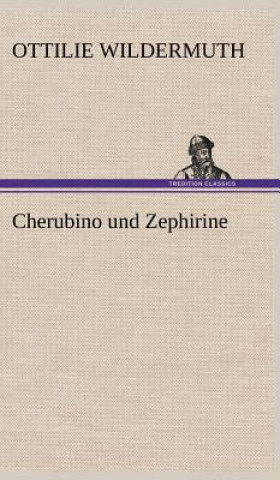 Cherubino Und Zephirine