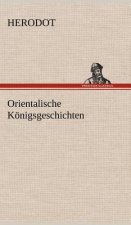 Orientalische Konigsgeschichten