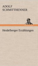 Heidelberger Erzahlungen
