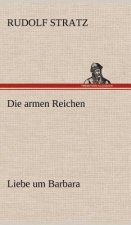 Die Armen Reichen