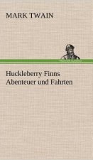 Huckleberry Finns Abenteuer Und Fahrten