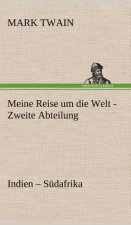 Meine Reise Um Die Welt - Zweite Abteilung