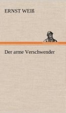 Arme Verschwender