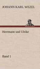 Herrmann Und Ulrike / Band 1