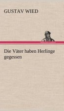 Vater Haben Herlinge Gegessen