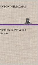 Austriaca in Prosa Und Versen
