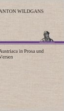 Austriaca in Prosa Und Versen