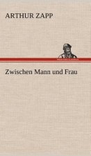 Zwischen Mann Und Frau