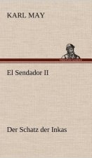 El Sendador II (Der Schatz Der Inkas)