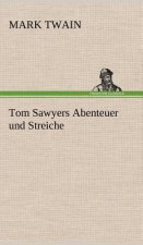 Tom Sawyers Abenteuer Und Streiche