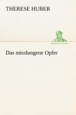 Misslungene Opfer