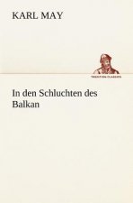In Den Schluchten Des Balkan