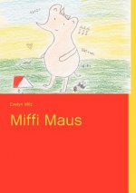 Miffi Maus