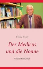 Medicus und die Nonne