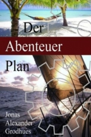 Der Abenteuer Plan