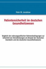 Patientensicherheit im deutschen Gesundheitswesen