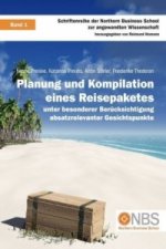 Planung und Kompilation eines Reisepaketes