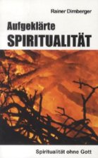 Aufgeklärte Spiritualität