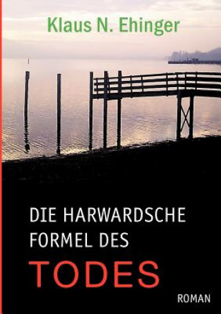 harvardsche Formel des Todes