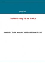 Reason Why We Are So Poor