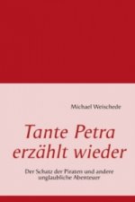 Tante Petra erzählt wieder
