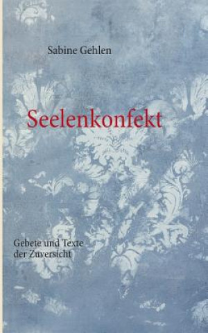 Seelenkonfekt