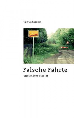 Falsche Fahrte