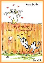 Was nun, Herr Hampfel?