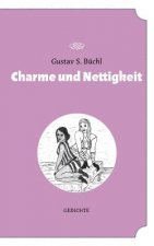 Charme und Nettigkeit