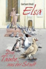 ELSA- die Taube aus der Stadt
