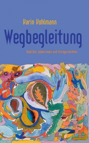 Wegbegleitung