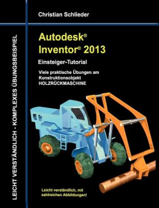 Autodesk Inventor 2013 - Einsteiger-Tutorial