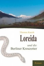Loreida und die Berliner Kreuzotter