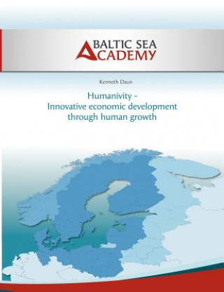 Humanivity - Innovative economic development through human growth