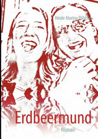 Erdbeermund