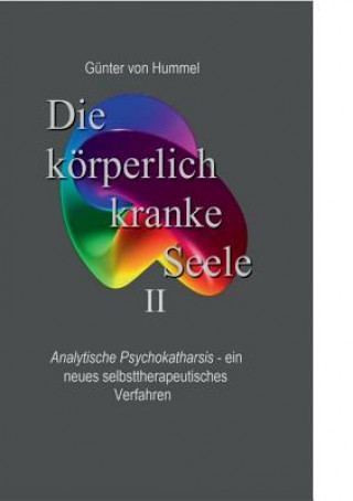 koerperlich kranke Seele II