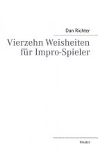 Vierzehn Weisheiten fur Impro-Spieler