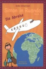 Simon in Ruanda - Die Abreise