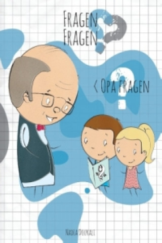 Opa fragen