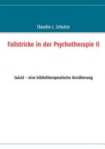 Fallstricke in der Psychotherapie II