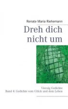 Dreh dich nicht um